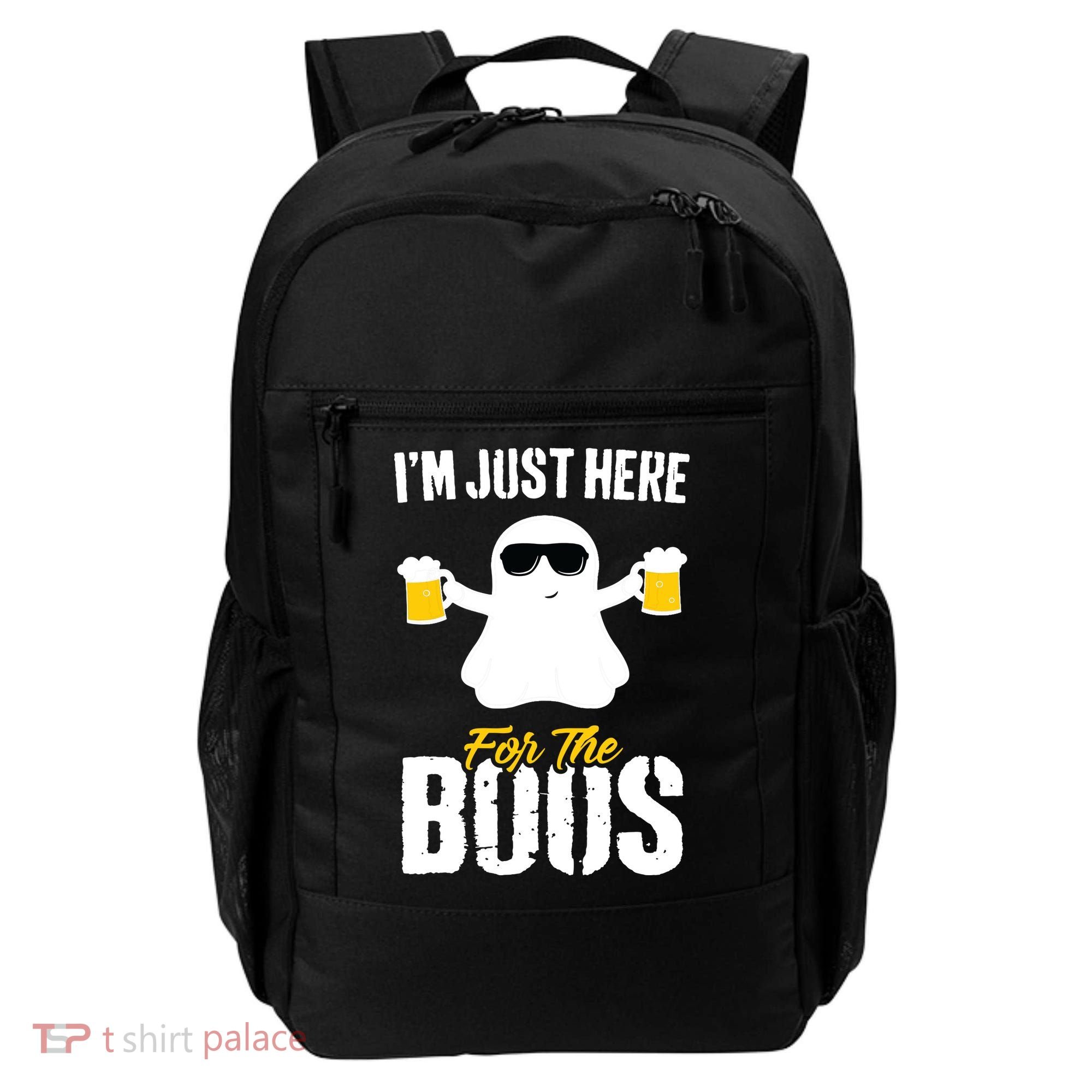 IM Just Here For The Boos Beer Funny Halloween Backpack