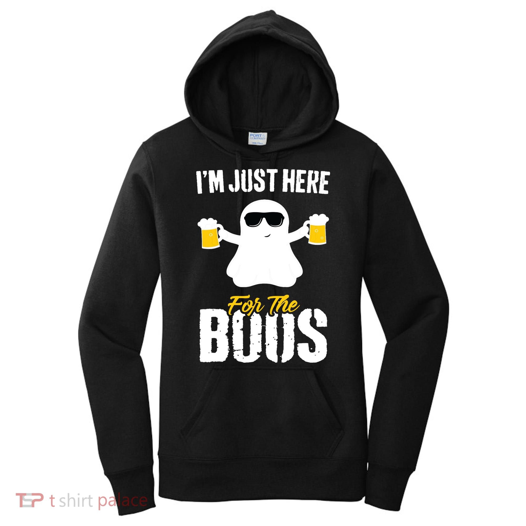 IM Just Here For The Boos Beer Funny Halloween Women's Hoodie