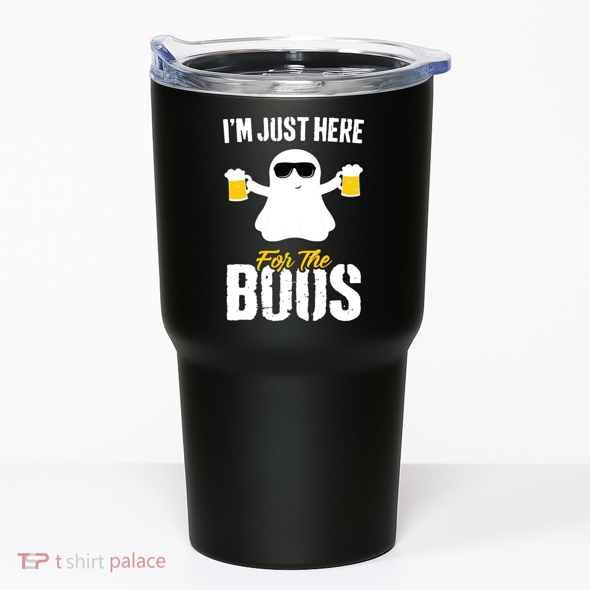 IM Just Here For The Boos Beer Funny Halloween Tumbler