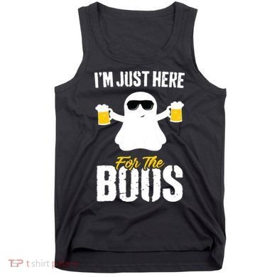 IM Just Here For The Boos Beer Funny Halloween Tank Top