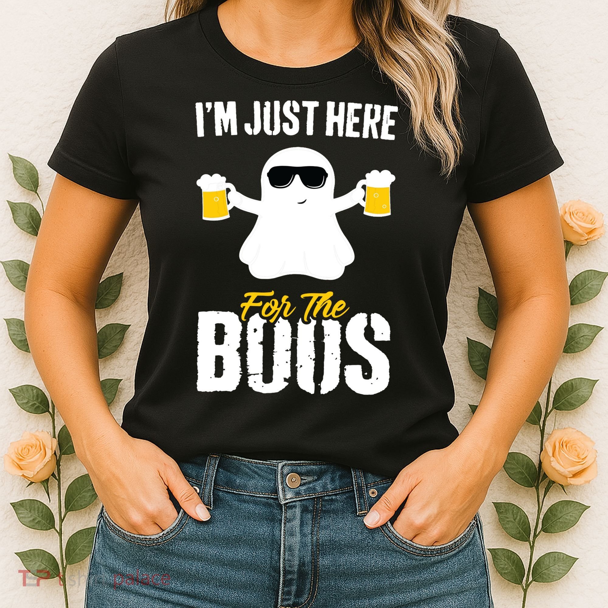 IM Just Here For The Boos Beer Funny Halloween Women's T-Shirt