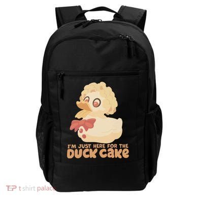 I Just Here For The Duck Cake Snack Backpack