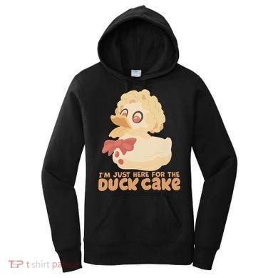 I Just Here For The Duck Cake Snack Women's Hoodie