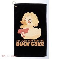 I Just Here For The Duck Cake Snack Golf Towel thumb 0
