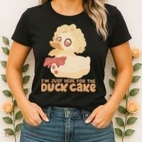 I Just Here For The Duck Cake Snack Women's T-Shirt thumb 2