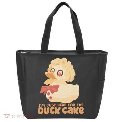 I Just Here For The Duck Cake Snack Tote Bag