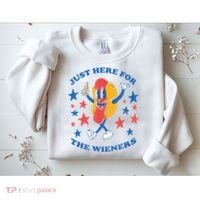 I'm Just Here For The Wieners 4th Of July Shirts Sweatshirt thumb 2
