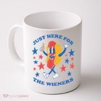 I'm Just Here For The Wieners 4th Of July Shirts Coffee Mug thumb 0