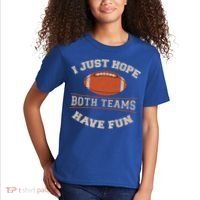 I Just Hope Both Teams Have Fun Sarcastic Football Saying Gift Kids T-Shirt thumb 2