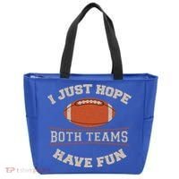 I Just Hope Both Teams Have Fun Sarcastic Football Saying Gift Tote Bag thumb 0