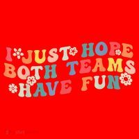 I Just Hope Both Teams Have Fun Funny Football Santa Hat thumb 1