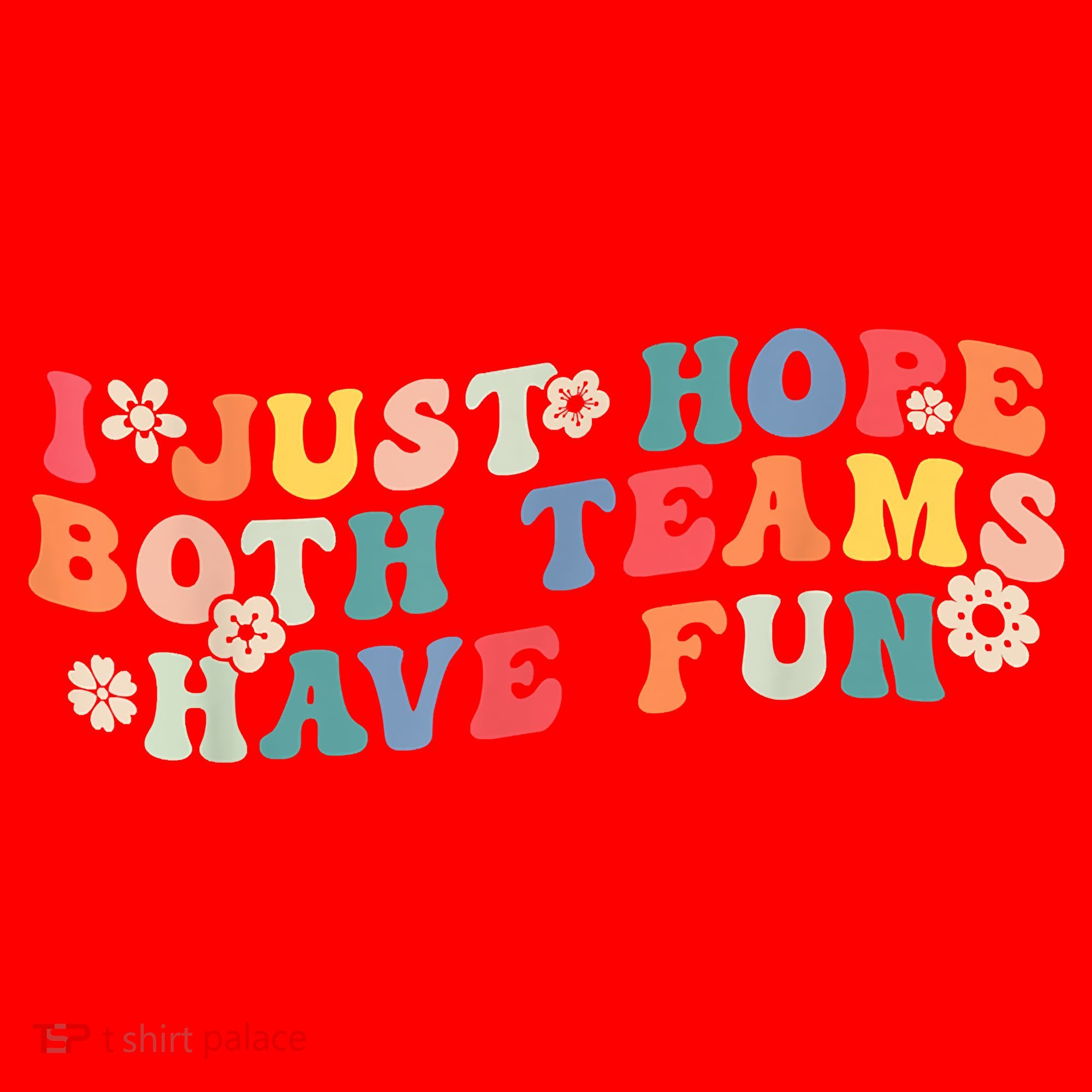 I Just Hope Both Teams Have Fun Funny Football Santa Hat