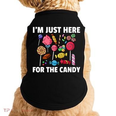 IM Just Here For The Candy Lollipop Sweets Gift Halloween Doggie Tank
