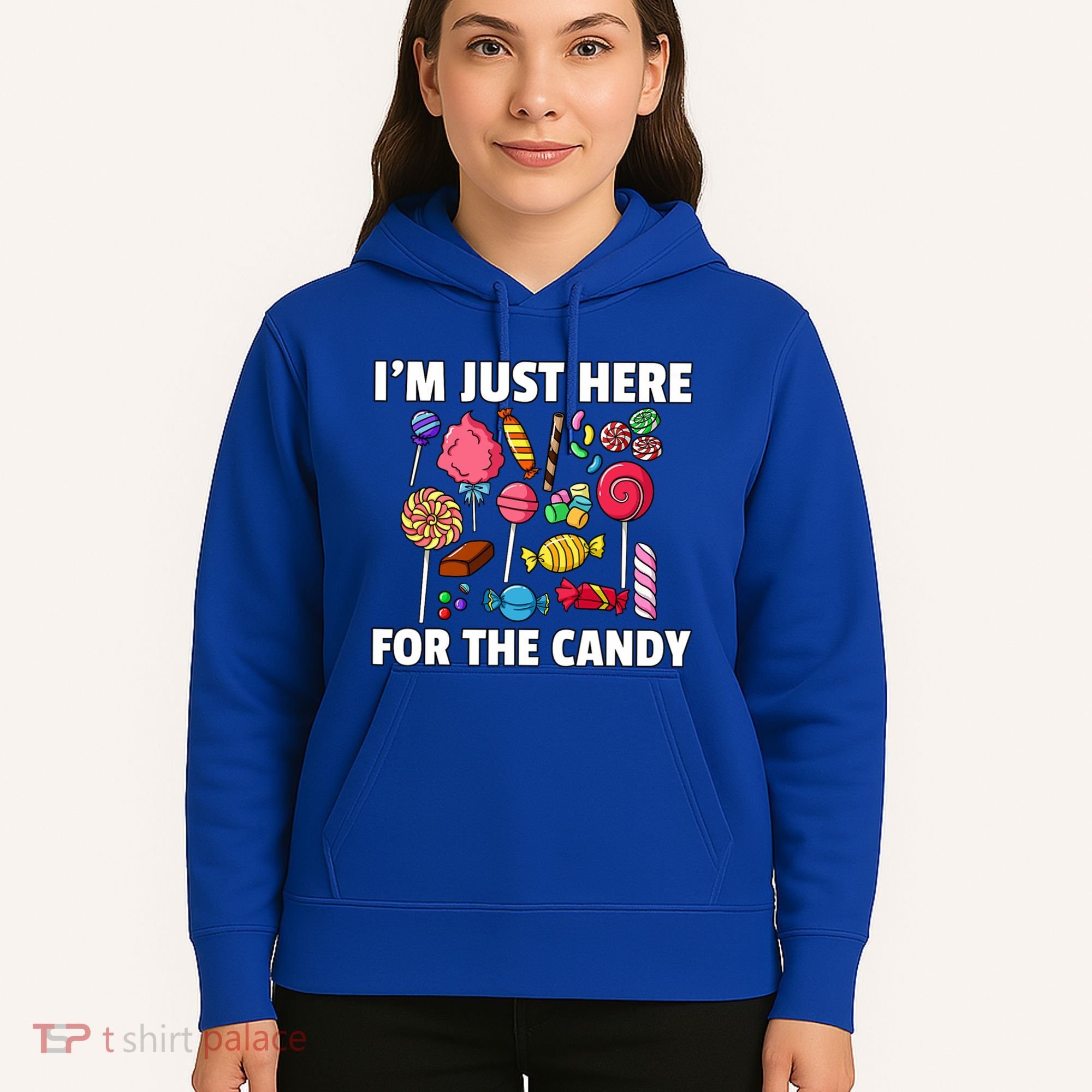 IM Just Here For The Candy Lollipop Sweets Gift Halloween Hoodie