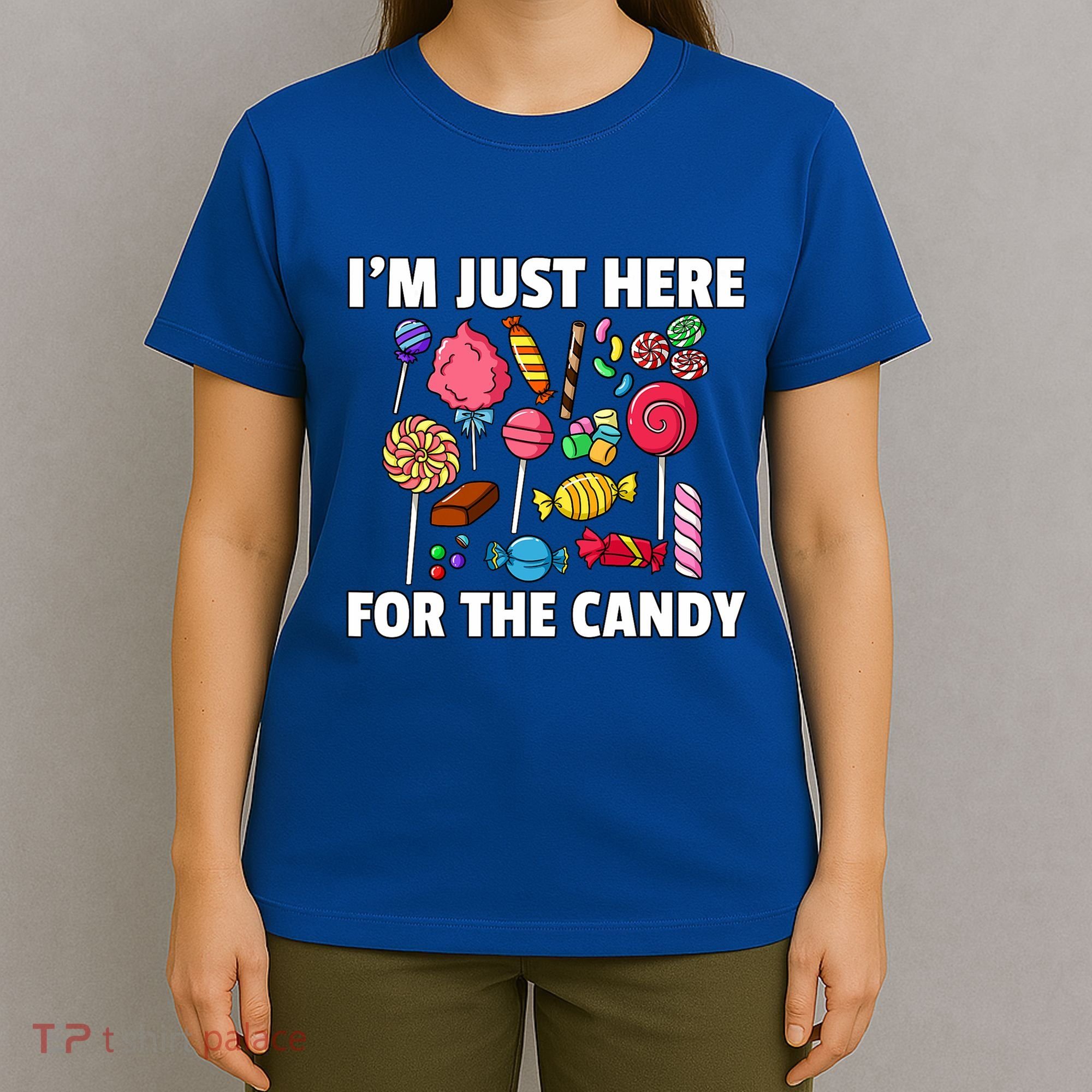 IM Just Here For The Candy Lollipop Sweets Gift Halloween T-Shirt