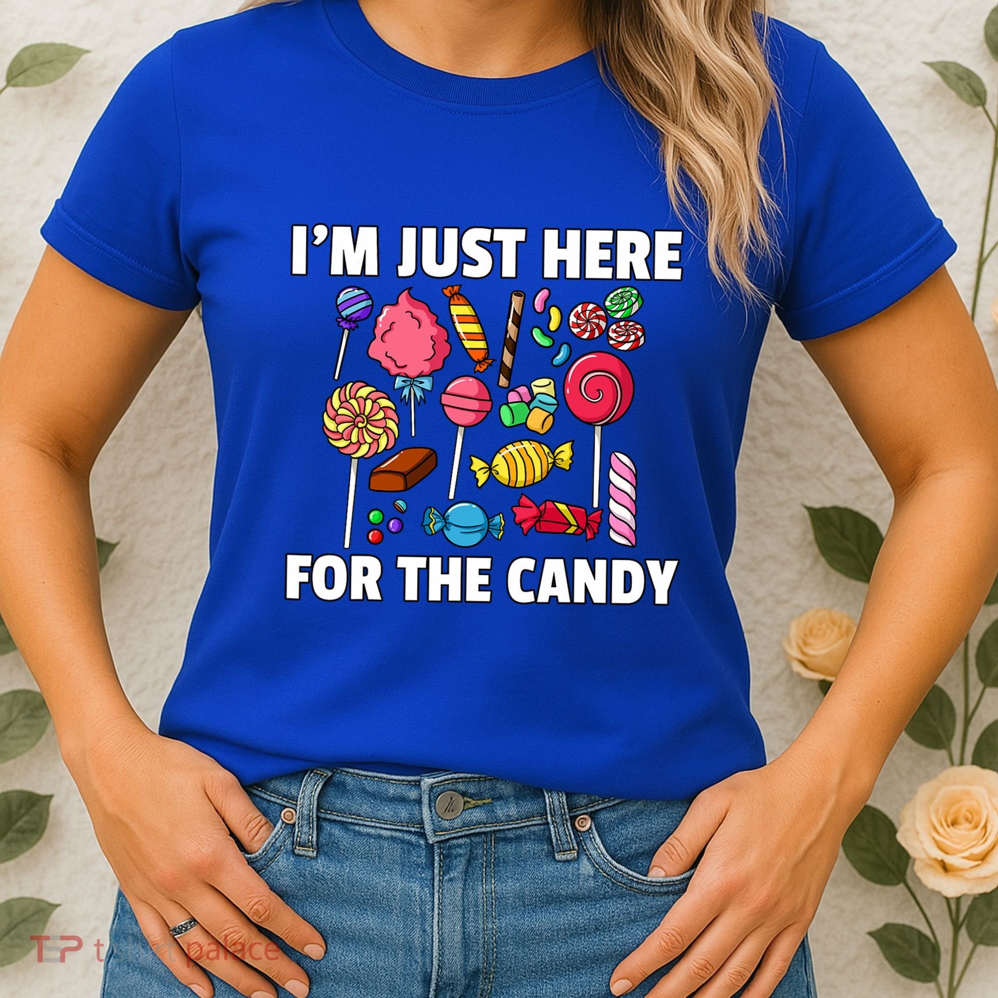 IM Just Here For The Candy Lollipop Sweets Gift Halloween Women's T-Shirt