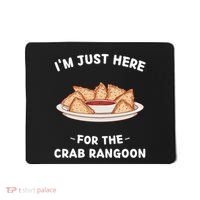 Im Just Here For The Crab Rangoon Food Lover Mousepad thumb 0
