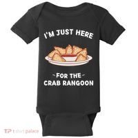Im Just Here For The Crab Rangoon Food Lover Baby Bodysuit thumb 0