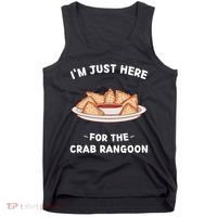 Im Just Here For The Crab Rangoon Food Lover Tank Top thumb 0