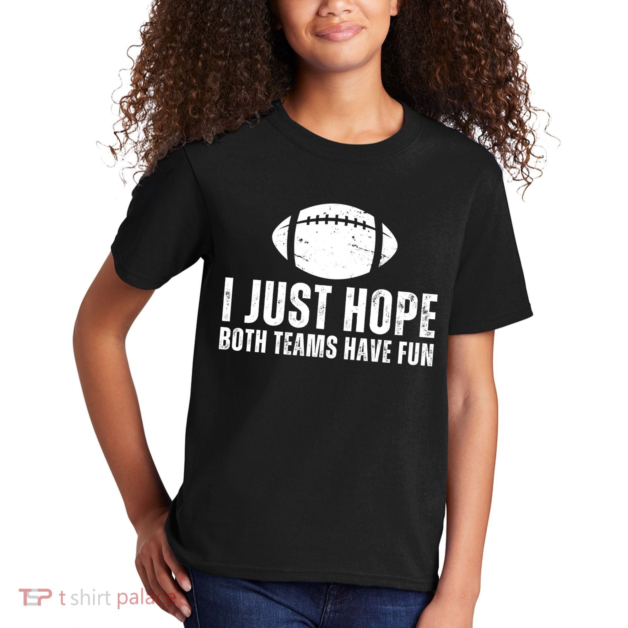 I Just Hope Both Teams Have Fun American Football Kids T-Shirt