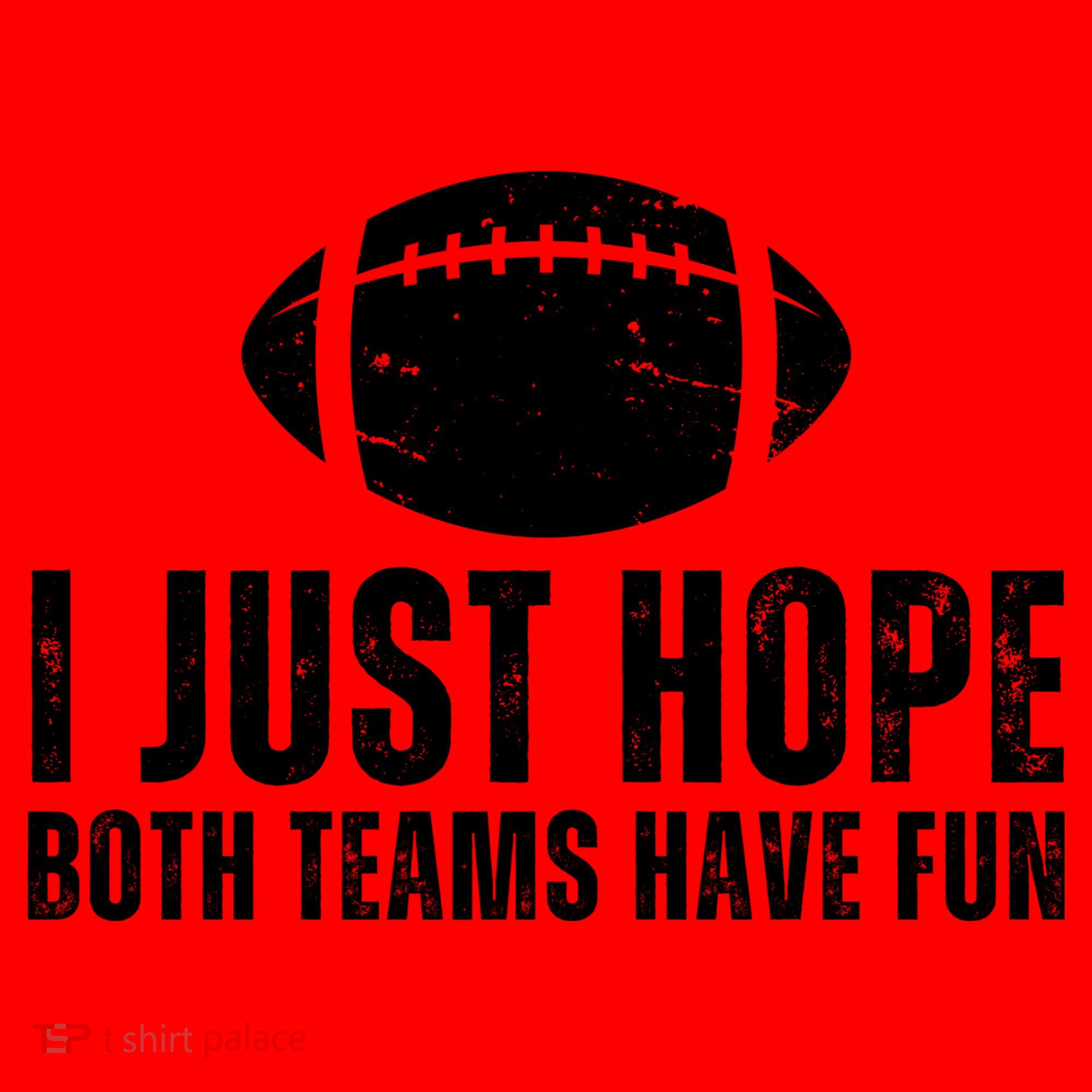 I Just Hope Both Teams Have Fun American Football Santa Hat