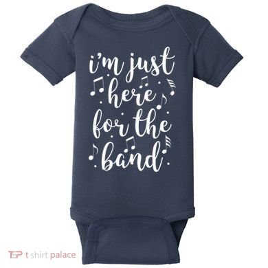 I'm Just Here For The Band Marching Halftime Show Baby Bodysuit