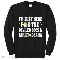 IM Just Here For The Deviled Eggs And Family Drama Funny Thanksgiving Sweatshirt thumb 0