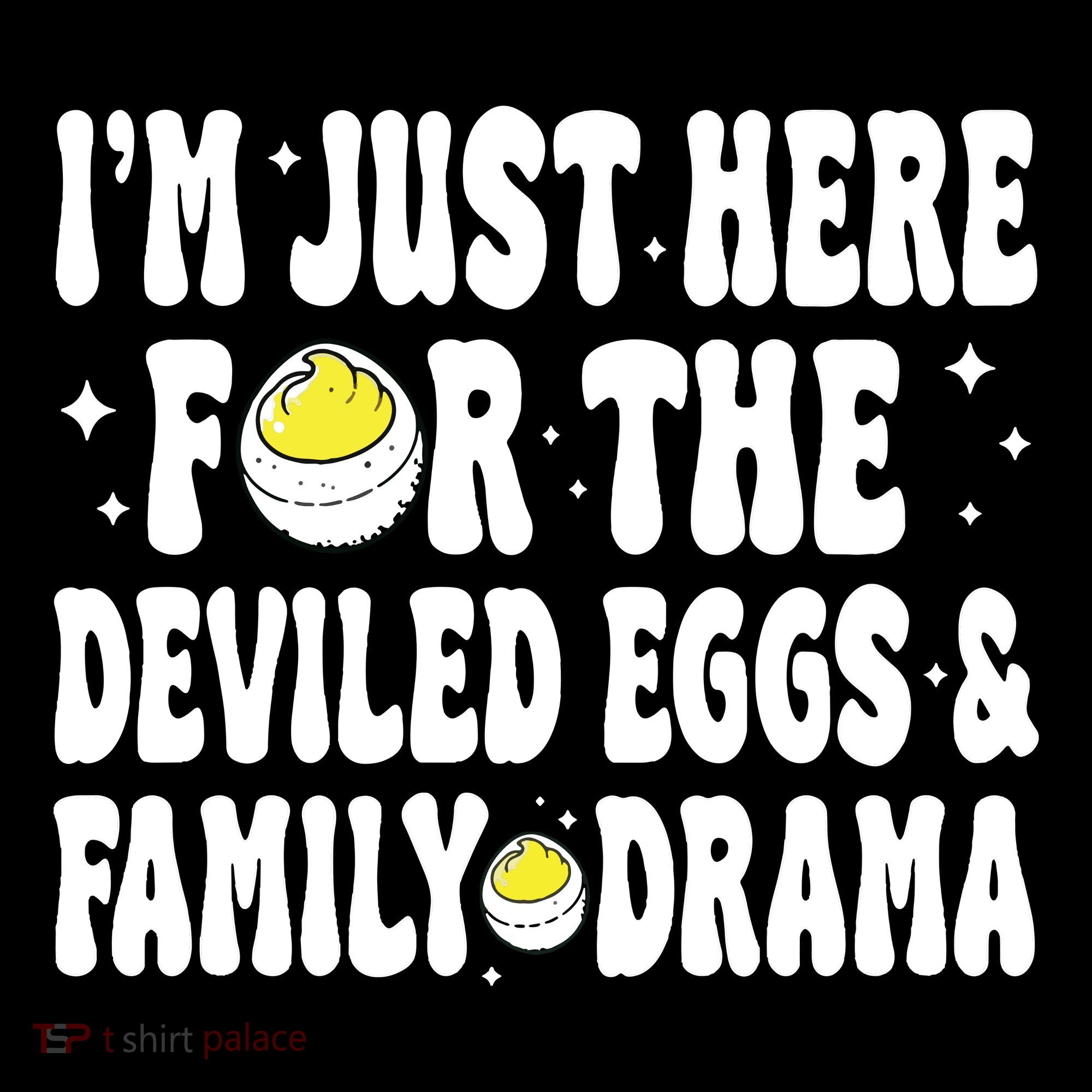 IM Just Here For The Deviled Eggs And Family Drama Funny Thanksgiving Coffee Mug