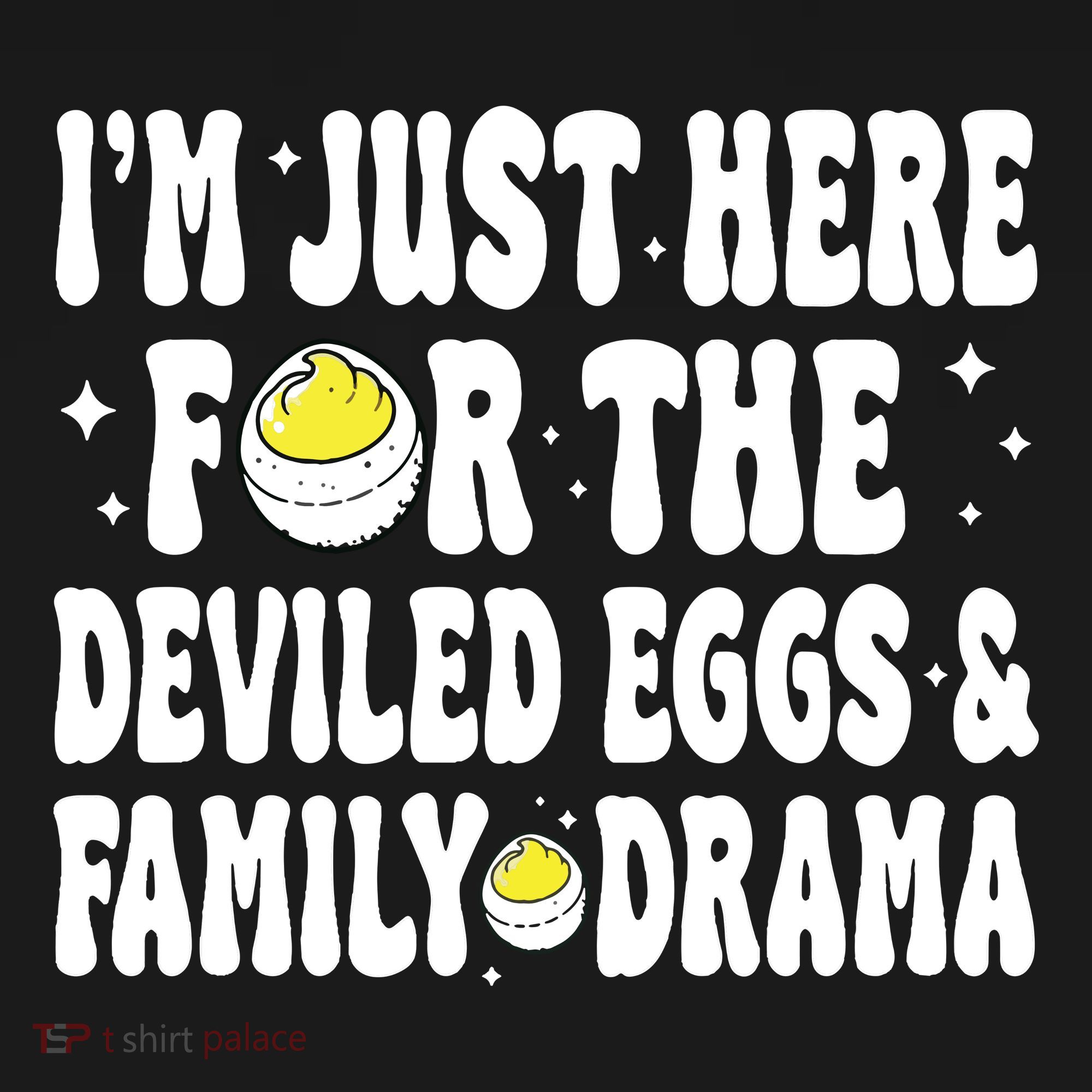 IM Just Here For The Deviled Eggs And Family Drama Funny Thanksgiving Women's Hoodie