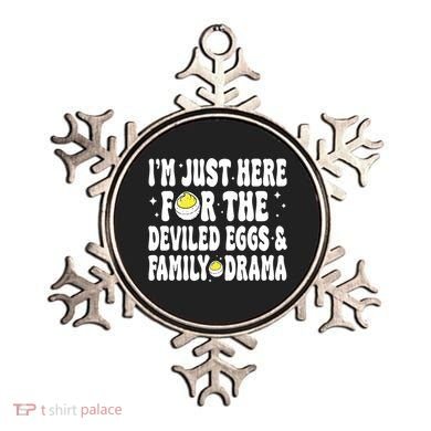 IM Just Here For The Deviled Eggs And Family Drama Funny Thanksgiving Ornament