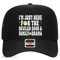 IM Just Here For The Deviled Eggs And Family Drama Funny Thanksgiving Hat thumb 0