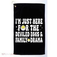 IM Just Here For The Deviled Eggs And Family Drama Funny Thanksgiving Golf Towel thumb 0