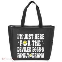 IM Just Here For The Deviled Eggs And Family Drama Funny Thanksgiving Tote Bag thumb 0