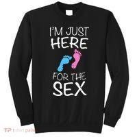 Im Just Here For The Sex Gender Reveal Sweatshirt thumb 0