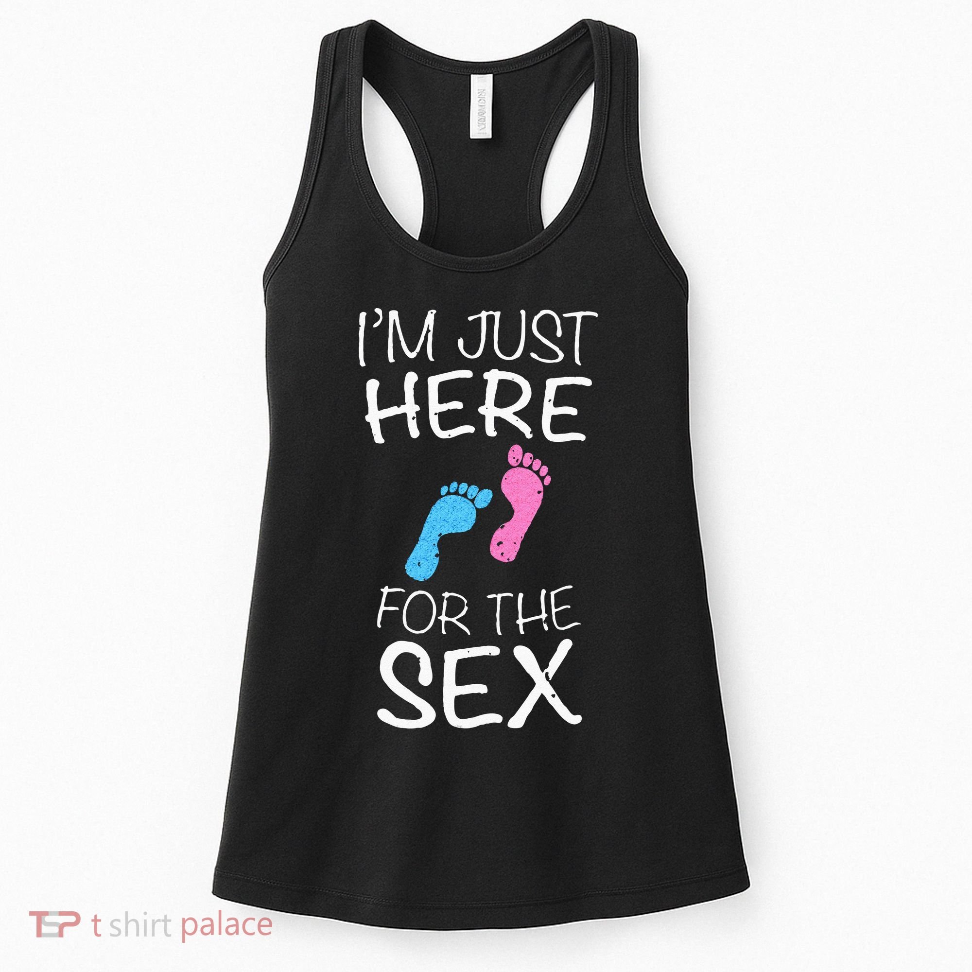 Im Just Here For The Sex Gender Reveal Women's Tank Top