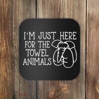 Im Just Here For The Towel Animals Coaster thumb 0