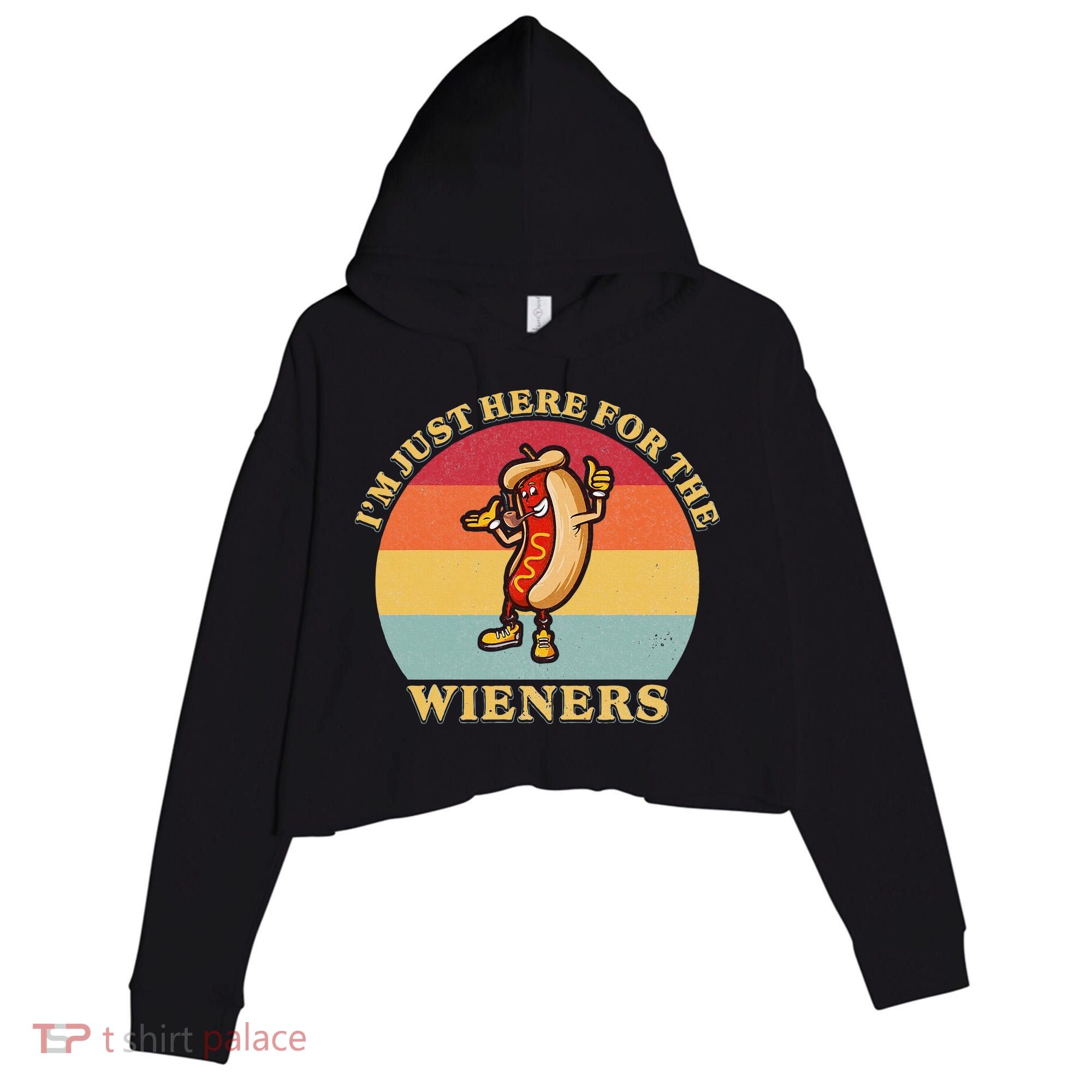 Im Just Here For The Weiners 4th Of July Crop Fleece Hoodie