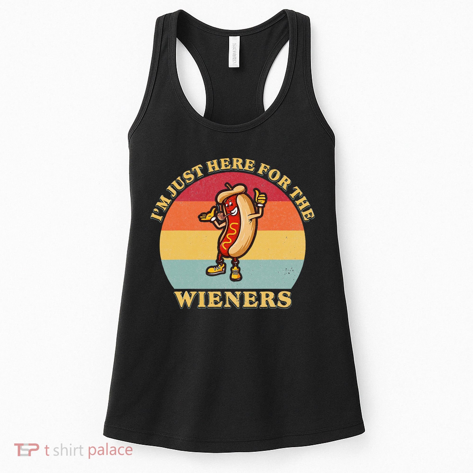 Im Just Here For The Weiners 4th Of July Women's Tank Top