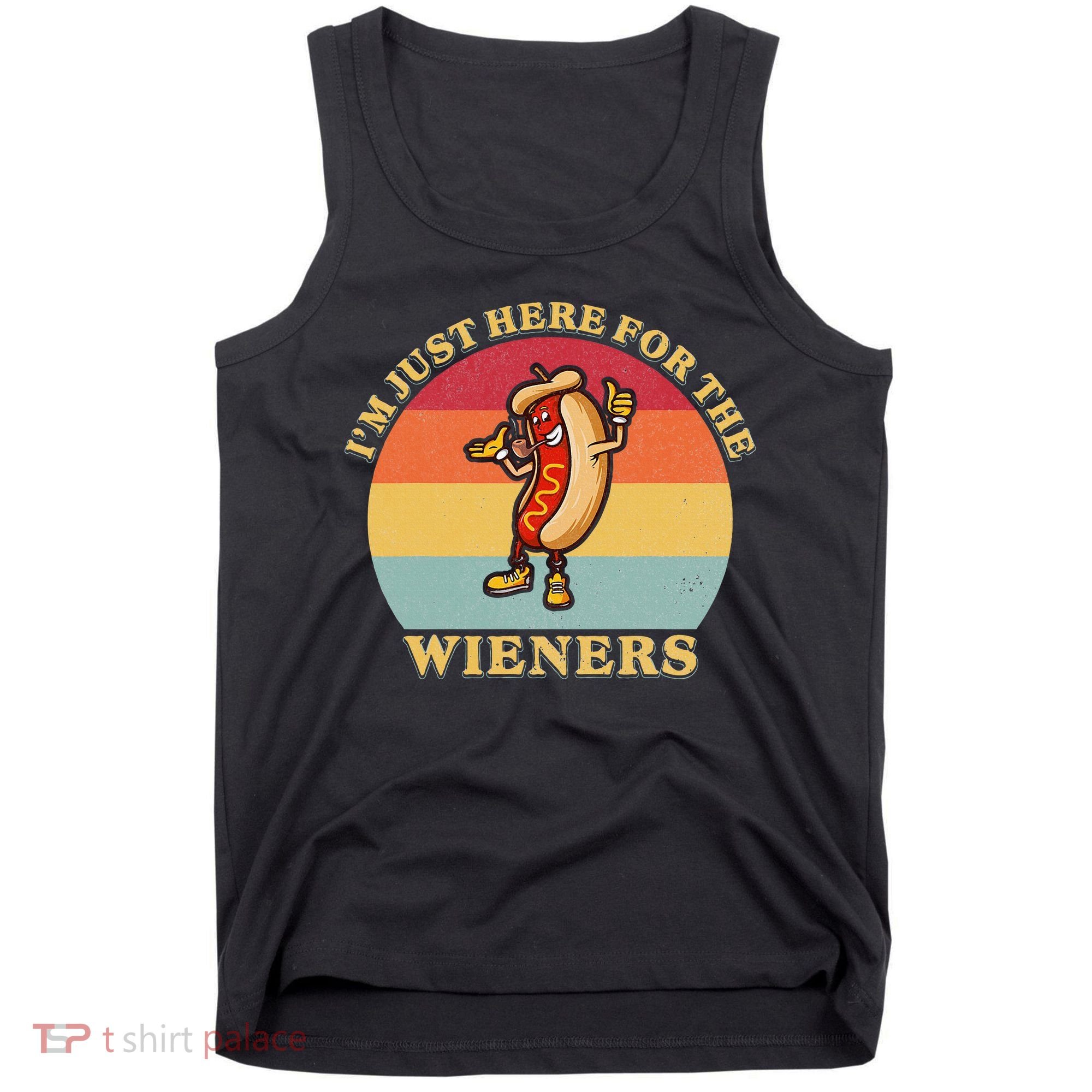 Im Just Here For The Weiners 4th Of July Tank Top