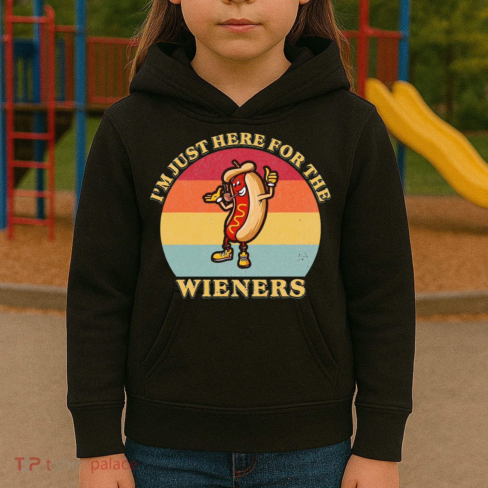 Im Just Here For The Weiners 4th Of July Kids Hoodie