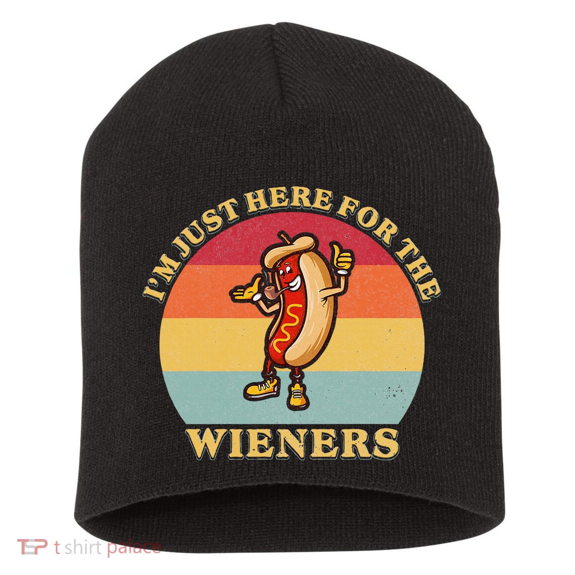 Im Just Here For The Weiners 4th Of July Short Acrylic Beanie