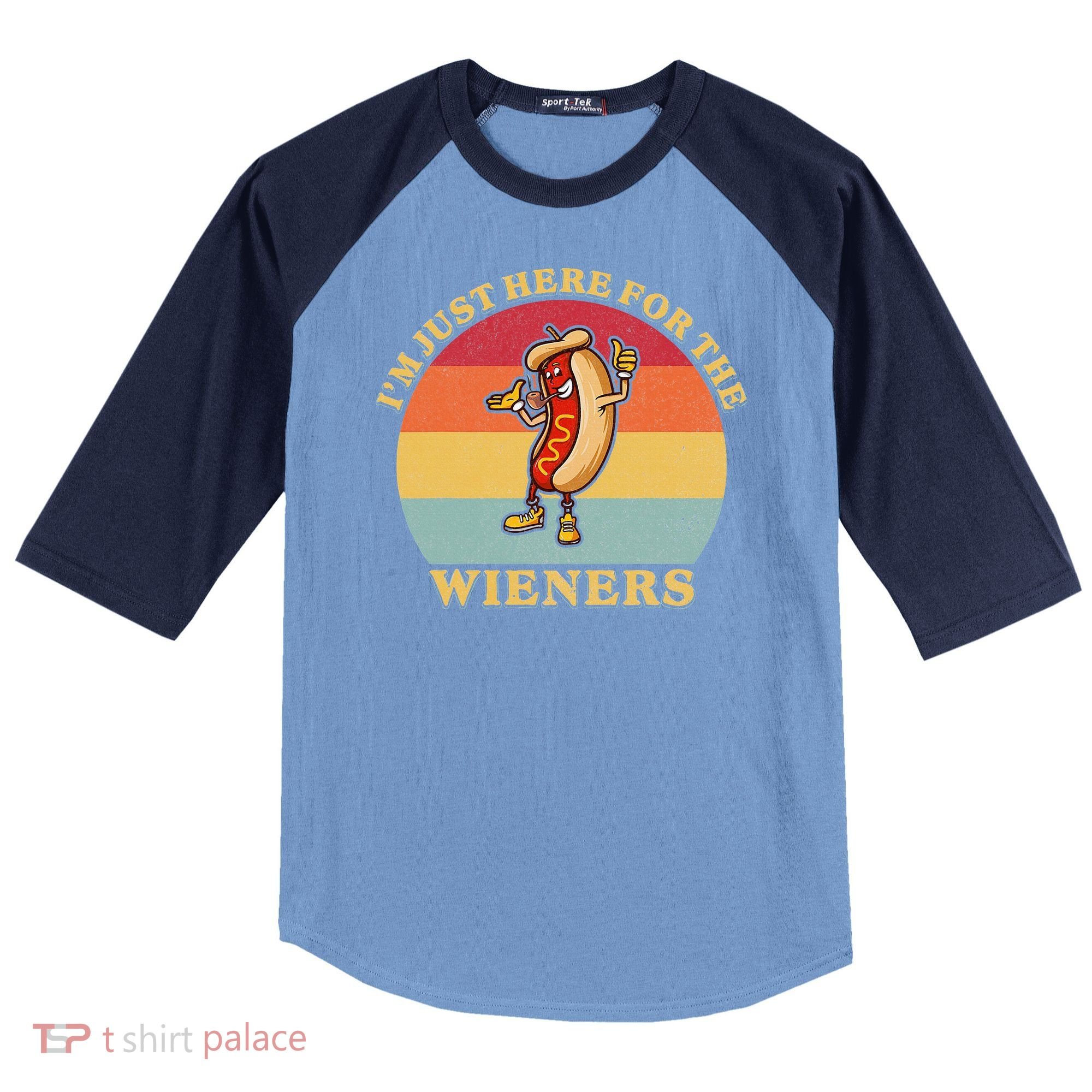 Im Just Here For The Weiners 4th Of July Raglan Baseball Sleeve Shirt