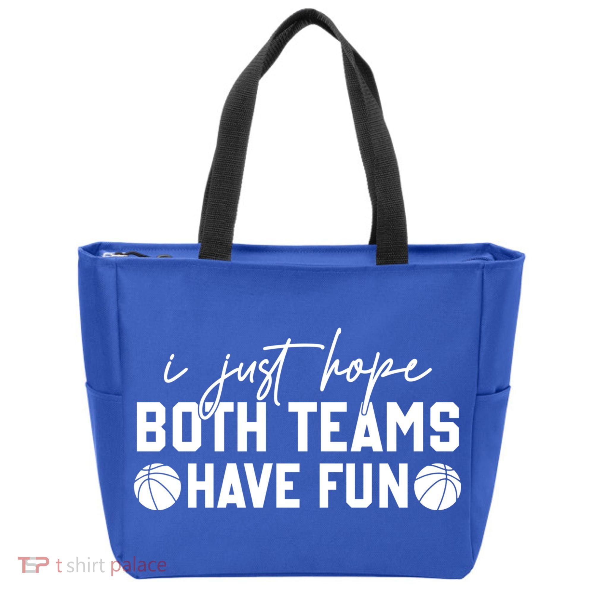 I Just Hope Both Teams Have Fun White Tee Basketball Lovers Gift Tote Bag