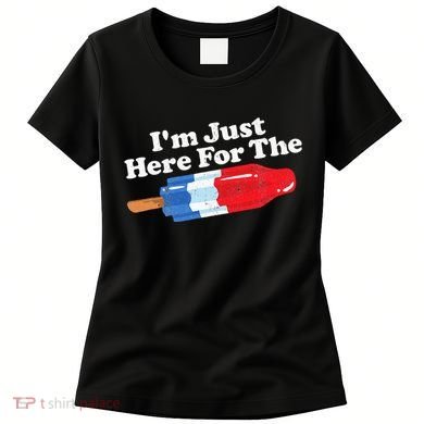 I'm Just Here For The Popsicle Funny Bomb Retro 80s Pop Gift Women's T-Shirt