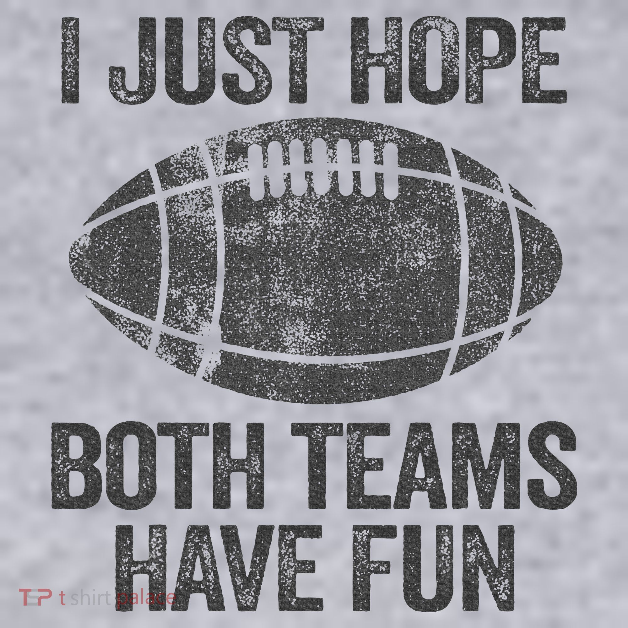 I Just Hope Both Teams Have Fun Game Day Football Women's Sweatshirt