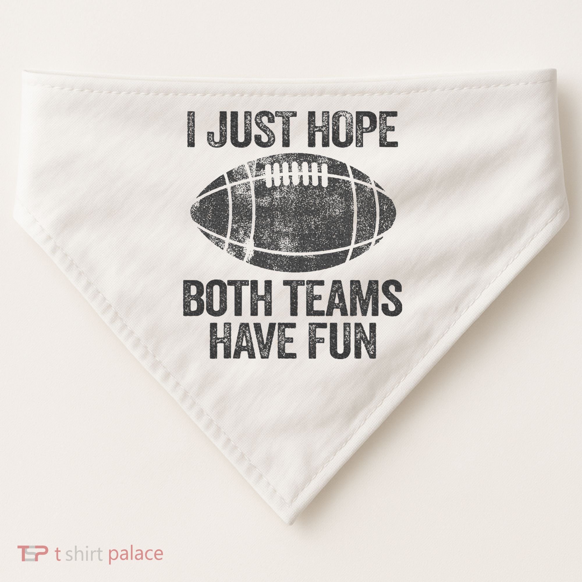 I Just Hope Both Teams Have Fun Game Day Football USA-Made Doggie Bandana