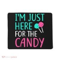 Im Just Here For The Candy Halloween Mousepad thumb 0