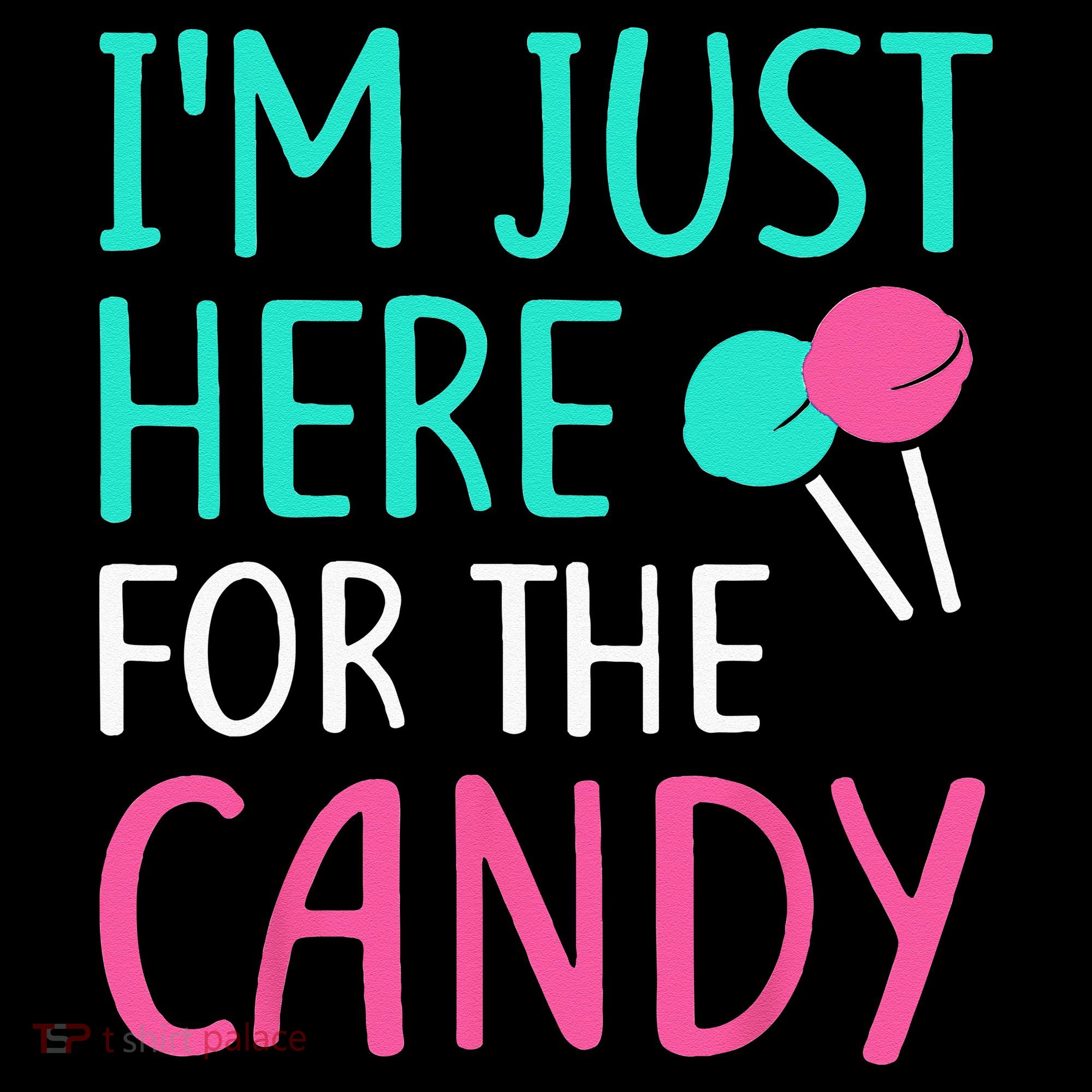 Im Just Here For The Candy Halloween Mousepad