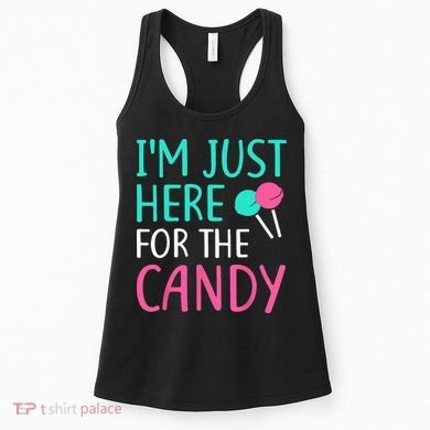 Im Just Here For The Candy Halloween Women's Tank Top