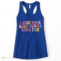 I Just Hope Both Teams Have Fun Groovy Football Gift Women's Tank Top thumb 0